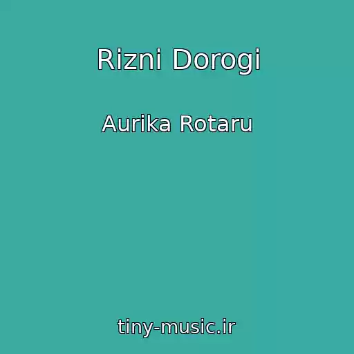 کاور آهنگ Rіznі Dorogi از Aurіka Rotaru