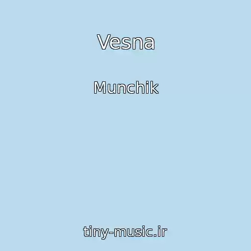 کاور آهنگ Vesna از Munchik