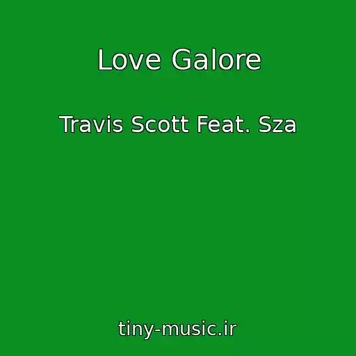 کاور آهنگ Love Galore از Travis Scott Feat. Sza