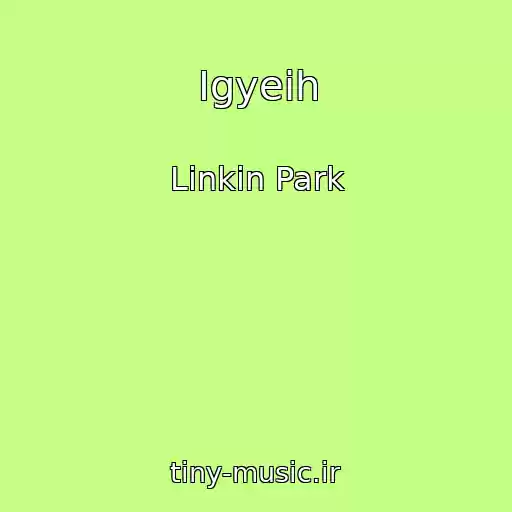 کاور آهنگ Igyeih از Linkin Park
