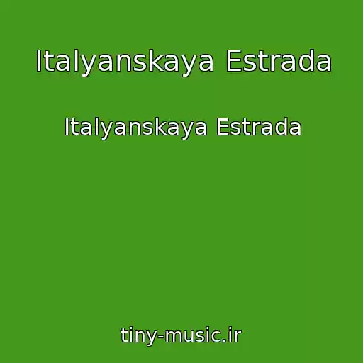 کاور آهنگ Italyanskaya Estrada از Italyanskaya Estrada