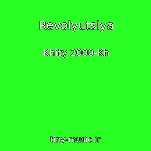 کاور آهنگ Revolyutsiya از Khity 2000-Kh