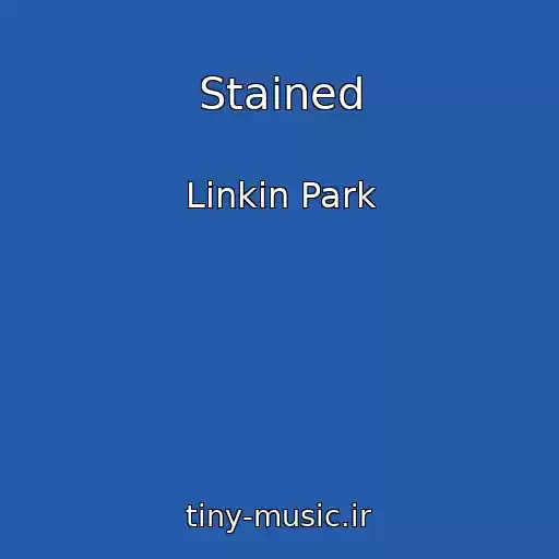 کاور آهنگ Stained از Linkin Park