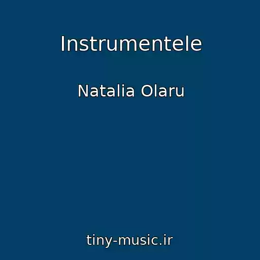 کاور آهنگ Instrumentele از Natalia Olaru