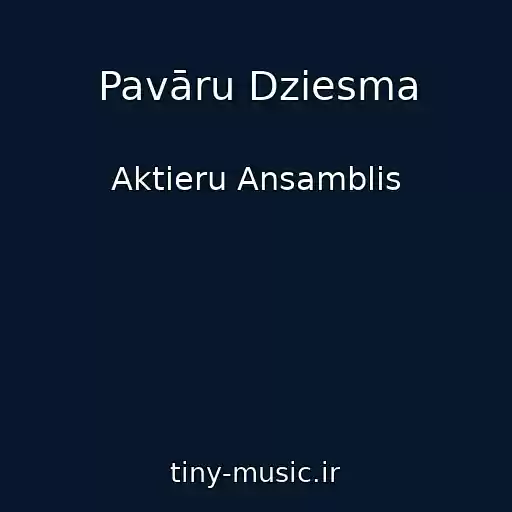 کاور آهنگ Pavāru Dziesma از Aktieru Ansamblis