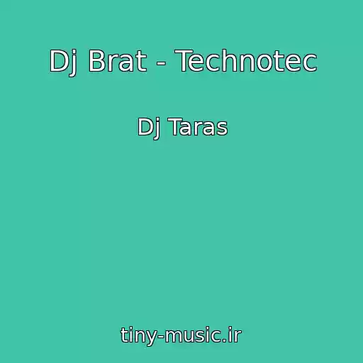 کاور آهنگ Dj Brat - Technotec از Dj Taras