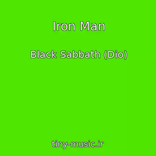 کاور آهنگ Iron Man از Black Sabbath (Dio)