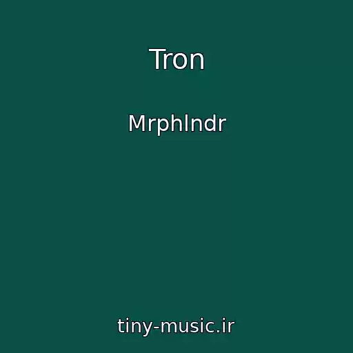 کاور آهنگ Tron از Mrphlndr