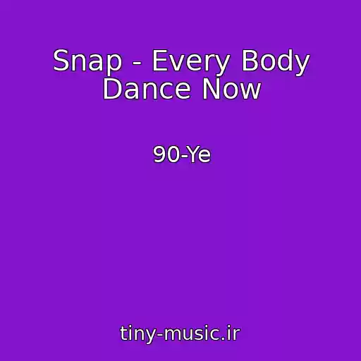 کاور آهنگ Snap - Every Body Dance Now از 90-Ye