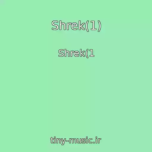 کاور آهنگ Shrek(1) از Shrek(1