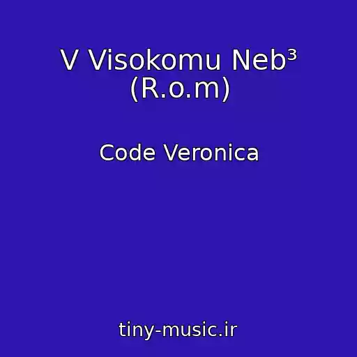 کاور آهنگ V Visokomu Neb³ (R.o.m) از Code Veronica
