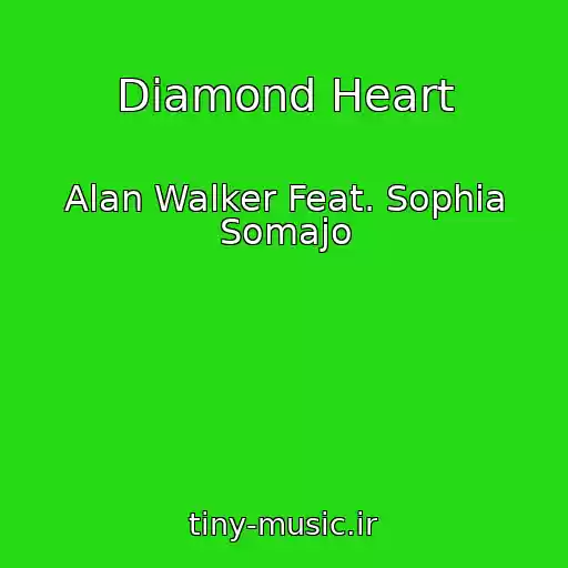 کاور آهنگ Diamond Heart از Alan Walker Feat. Sophia Somajo