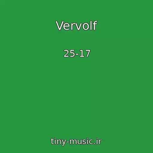 کاور آهنگ Vervolf از 25-17