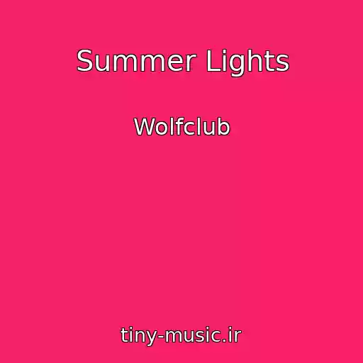 کاور آهنگ Summer Lights از Wolfclub