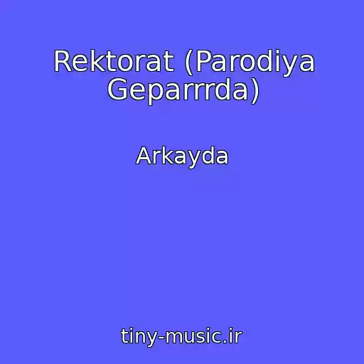 کاور آهنگ Rektorat (Parodiya Geparrrda) از Arkayda