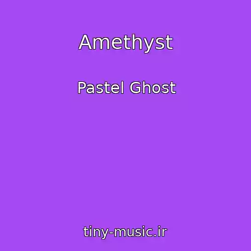کاور آهنگ Amethyst از Pastel Ghost