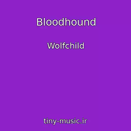 کاور آهنگ Bloodhound از Wolfchild