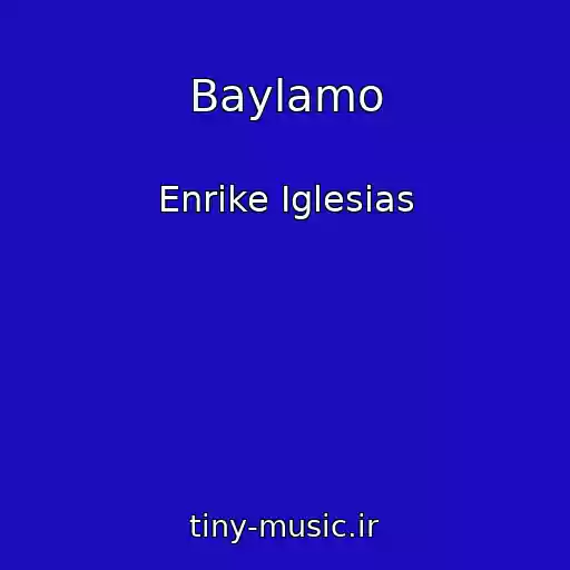 کاور آهنگ Baylamo از Enrike Iglesias
