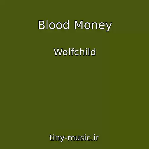 کاور آهنگ Blood Money از Wolfchild