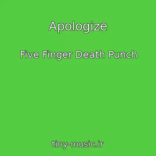 کاور آهنگ Apologize از Five Finger Death Punch