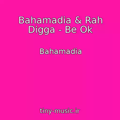 کاور آهنگ Bahamadia & Rah Digga - Be Ok از Bahamadia