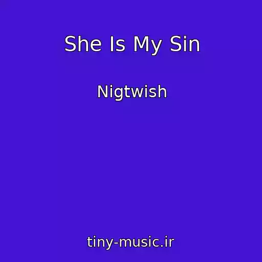 کاور آهنگ She Is My Sin از Nigtwish