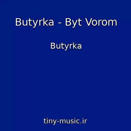 کاور آهنگ Butyrka - Byt Vorom از Butyrka