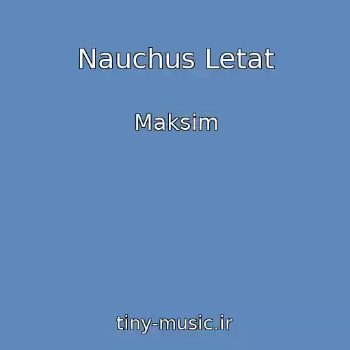 کاور آهنگ Nauchus Letat از Maksim
