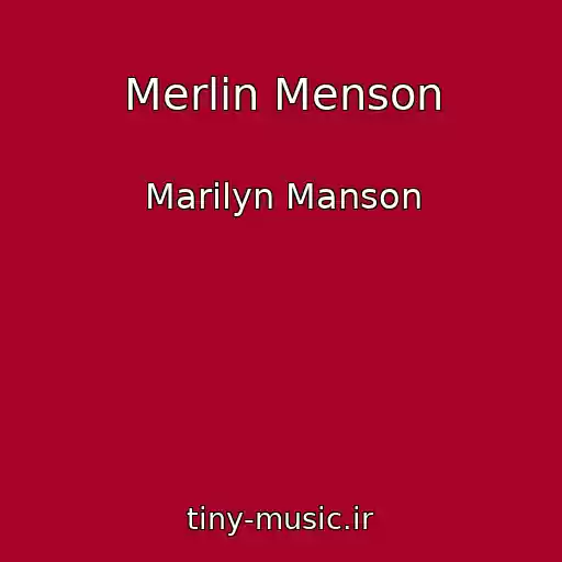 کاور آهنگ Merlin Menson از Marilyn Manson
