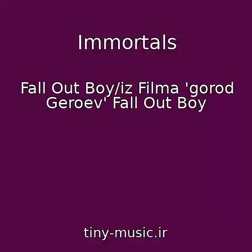 کاور آهنگ Immortals از Fall Out Boy/iz Filma 'gorod Geroev' Fall Out Boy