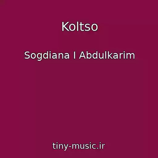 کاور آهنگ Koltso از Sogdiana I Abdulkarim