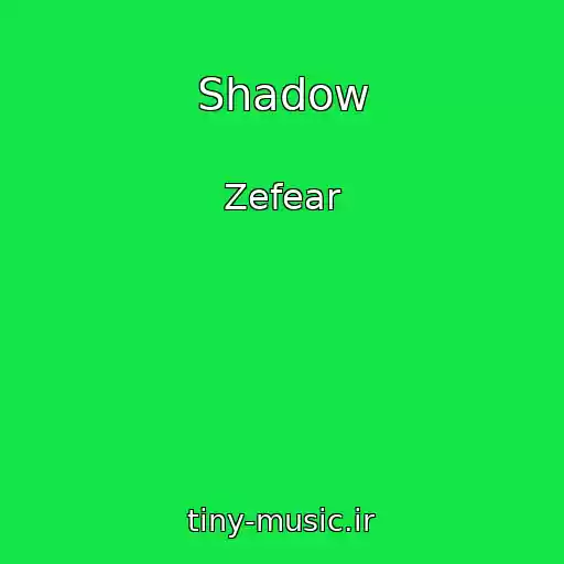 کاور آهنگ Shadow از Zefear