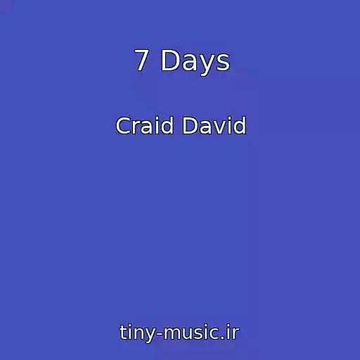 کاور آهنگ 7 Days از Craid David