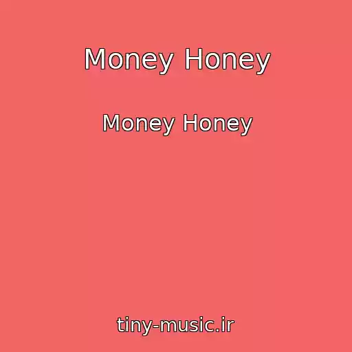 کاور آهنگ Money Honey از Money Honey