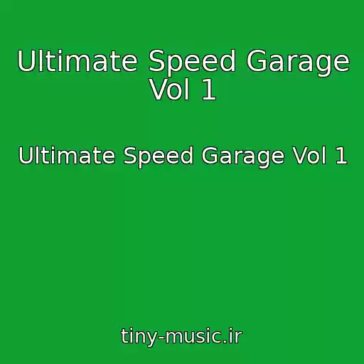 کاور آهنگ Ultimate Speed Garage Vol 1 از Ultimate Speed Garage Vol 1