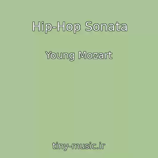 کاور آهنگ Hip-Hop Sonata از Young Mozart