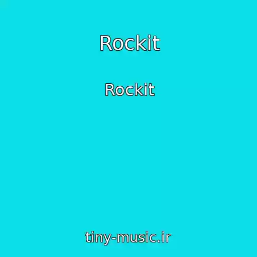 کاور آهنگ Rockit از Rockit