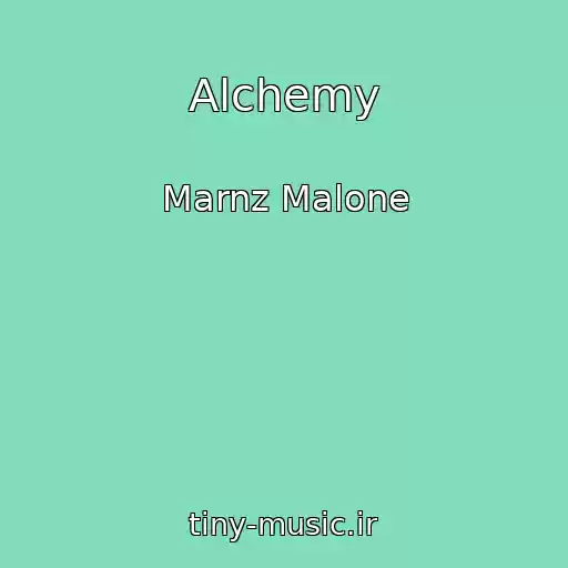 کاور آهنگ Alchemy از Marnz Malone
