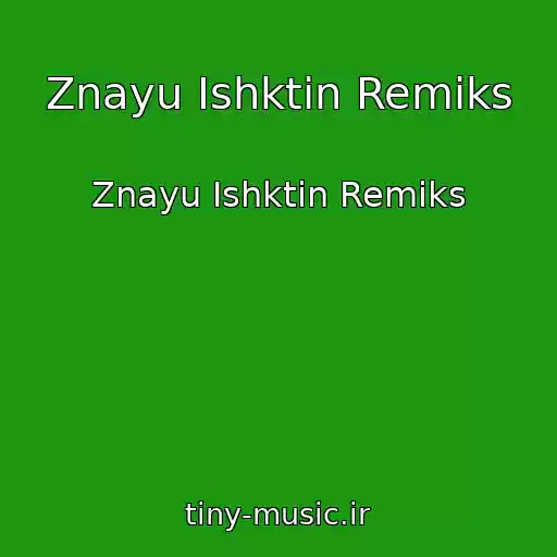 کاور آهنگ Znayu Ishktin Remiks از Znayu Ishktin Remiks