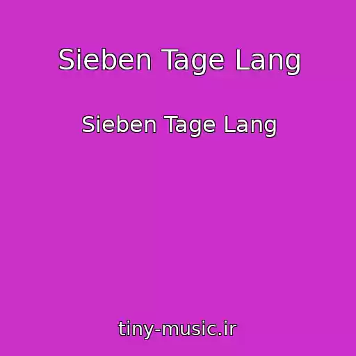 کاور آهنگ Sieben Tage Lang از Sieben Tage Lang