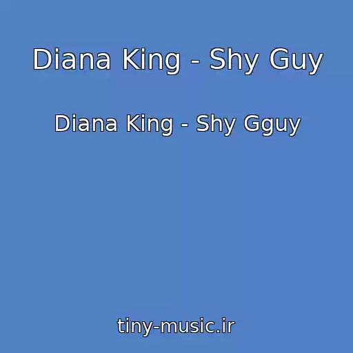 کاور آهنگ Diana King - Shy Guy از Diana King - Shy Gguy