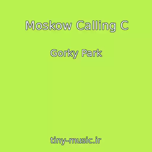 کاور آهنگ Moskow Calling C از Gorky Park