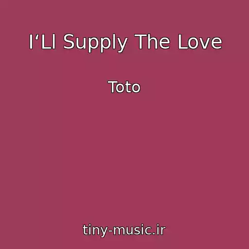 کاور آهنگ I‘Ll Supply The Love از Toto