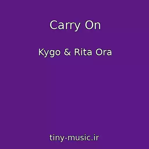 کاور آهنگ Carry On از Kygo & Rita Ora