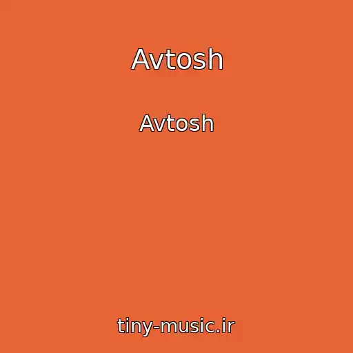 کاور آهنگ Avtosh از Avtosh