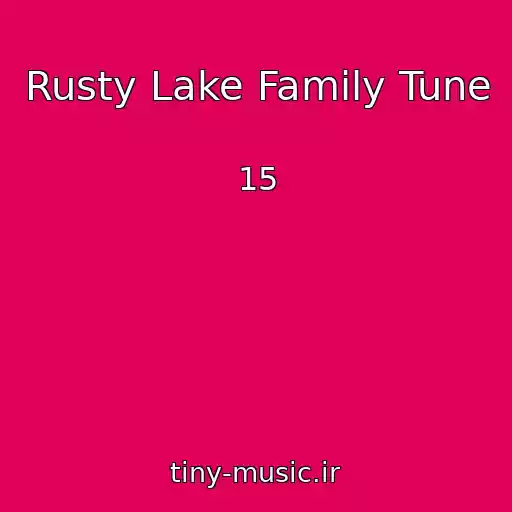 کاور آهنگ Rusty Lake Family Tune از 15