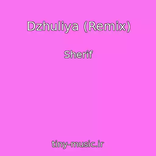 کاور آهنگ Dzhuliya (Remix) از Sherif