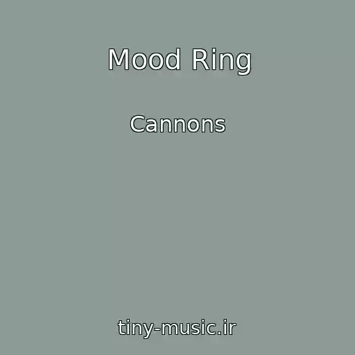 کاور آهنگ Mood Ring از Cannons