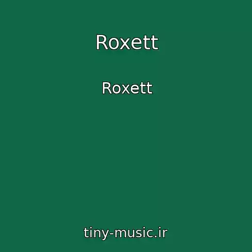کاور آهنگ Roxett از Roxett