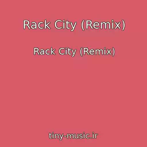 کاور آهنگ Rack City (Remix) از Rack City (Remix)